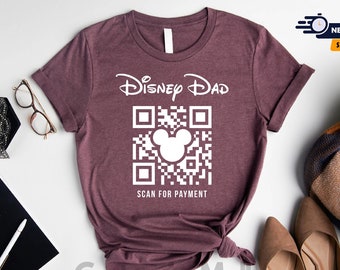 Disney Dad Scan For Payment Shirt, Funny Disney Dad Shirt, Disney Gifts For Dad, Best Dad Ever Shirt, Disneyland Shirt, Disney Family Shirts
