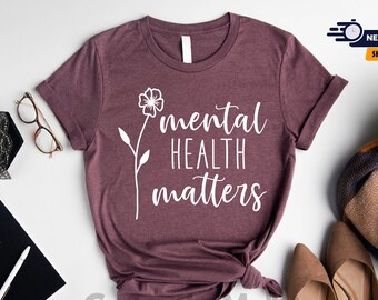 Mental Health Matters Shirt, Mental Health Shirt, Mental Health Awareness, Mental Health Holiday Shirt, Inspirational Shirt,Autism Awareness