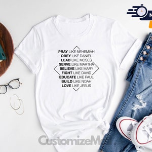 Christian Shirt, Jesus Shirt, Pray like Nehemiah Shirt, Bible Verse Shirt, Love Like Jesus, Religious Shirt, Faith Shirt, Christian Gifts
