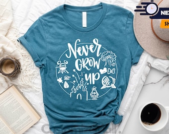 Never Grow Up Shirt, Disney Vacation Shirt, Disney Adult Shirt, Disneyworld Shirts, Epcot Shirt, Disney Trip Shirt, Disney Family Shirts