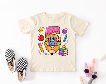 Fifth Grade Shirt, 5th Grade Teacher Tee, First Day Of Fifth Grade Shirt, Back To School Graphic Tee  Tags: