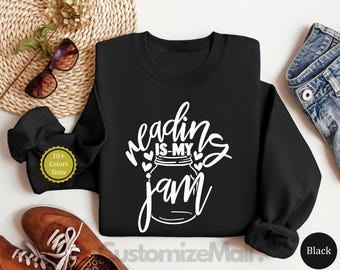 Reading Is My Jam Sweatshirt, Funny Book Lover Hoodie, School Librarian Crewneck, English Teacher Gift, Literary Book Club Squad Pullover