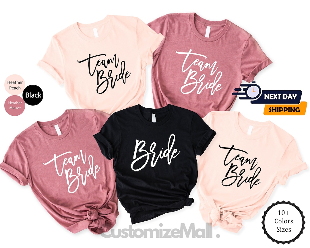 Bride Shirt, Team Bride Shirt, Bride Mate Shirt, Bridesmaids Shirts ...