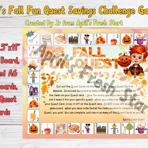 May include: A colorful game board with a fall theme. The board features images of pumpkins, leaves, and other fall-themed items. The game is called "Jr's Fall Fun Quest Savings Challenge Game" and is created by Jr from April's Fresh Start. The board is 8.5 inches by 11 inches.