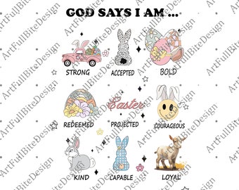 God Says You Are PNG | You Are Strong Png Svg | God Says You Are | God Says I Am | God Says Png | You Are Courage Loyal Kind | Bible Verse