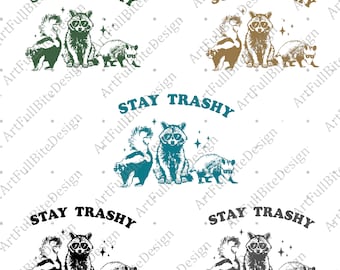Stay Trashy SVG PNG | Opossum Png | Funny Raccoon Png | Opossums Squad Team Trash Png | Funny Trashy Png | Animals Lover Png | Skunk Png Svg