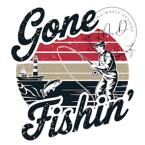 Retro Gone Fishin&#39; PNG, Vintage Fish Fishing PNG, Fishing Sublimation Design, Fishing T Shirt Design DIGITAL Download Pod Dtf Design 70s