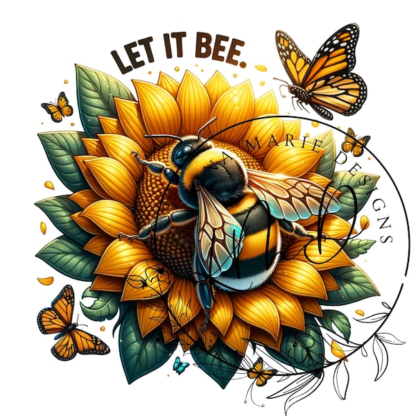 Sunflower Let it Bee Clipart Shirt Sublimation Design Digital Download PNG Instant DIGITAL ONLY, Glass Jar png Design, Tshirt Design dtf