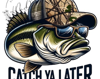 Catch Ya Later Bass PNG Kleurrijke vissen vissen grappige zomer sublimatie Instant downloadbare digitale download POD-bestand T-shirt