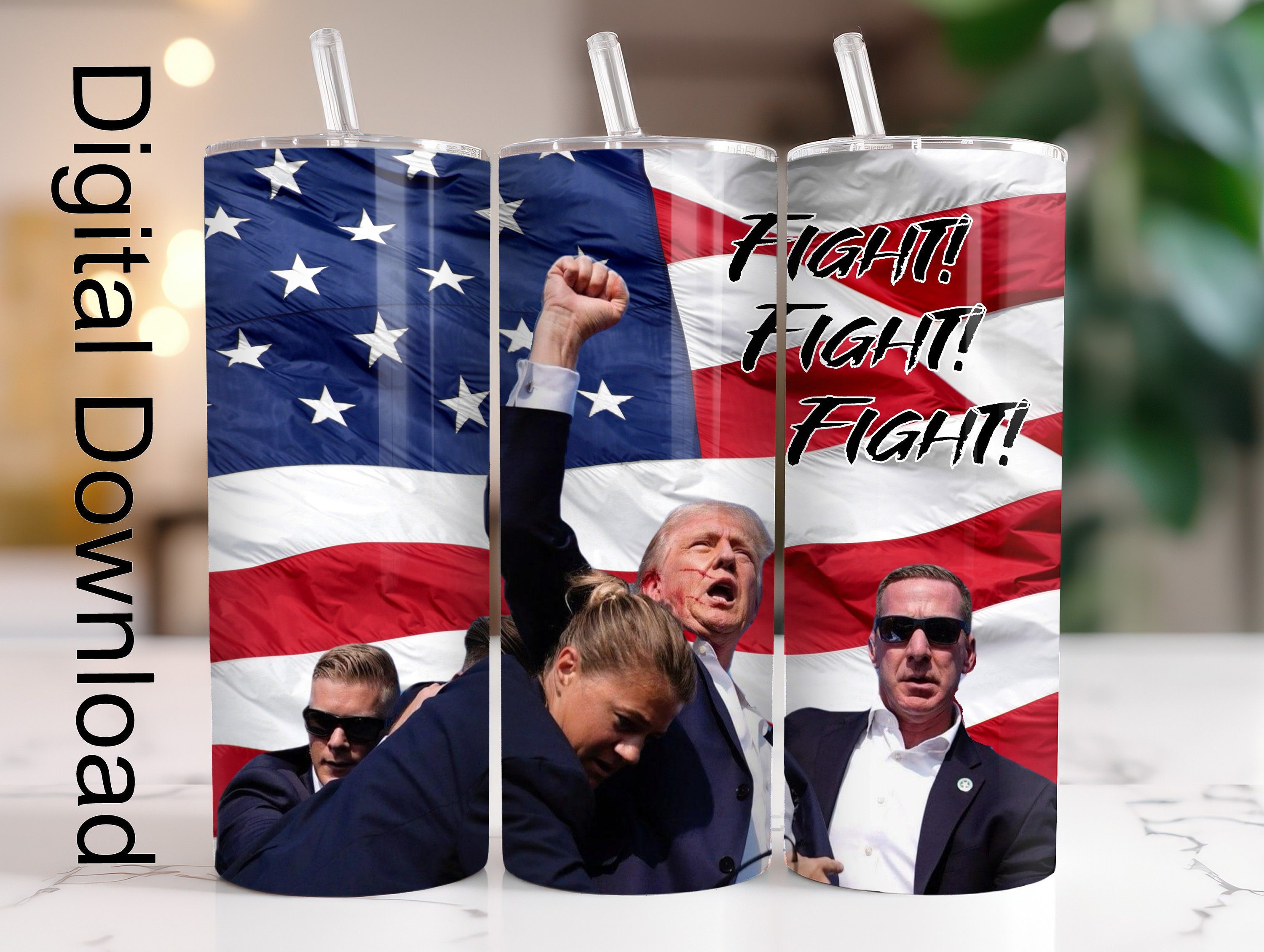 Donald Trump Fight Fight Fight Rally Shooting Tumbler Wrap, Donald Trump PNG JPG Digital Download 20oz Straight Tumbler Design