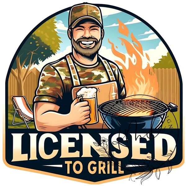 Licensed to Grill Funny Dad BBQ Design PNG & JPG Colorful Summer Grilling Sublimation Digital Download for T-Shirts  Aprons Fathers Day Gift