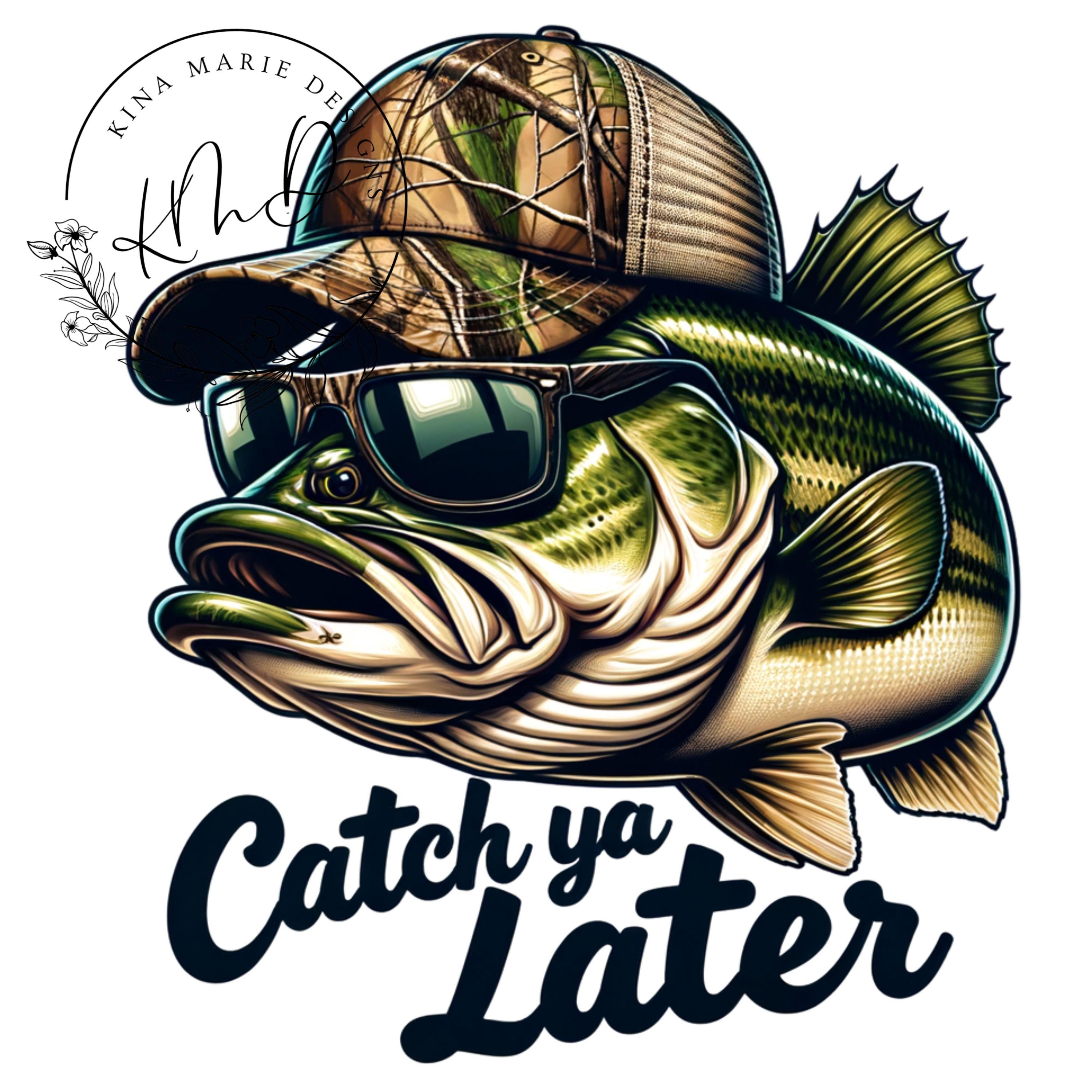 Camo Cap Catch Ya Later Bass PNG Colorful Fish Fishing Funny