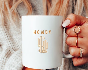 Howdy Mug | Coffee Lover Gift | 11oz / 15oz Ceramic Mug