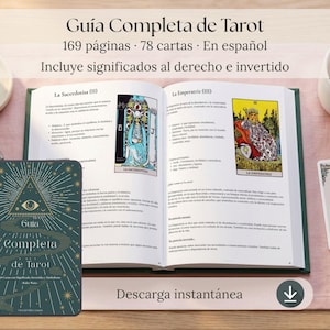 May include: A dark green book titled Guía Completa de Tarot with a gold eye and triangle graphic on the cover. The open book displays pages with tarot card illustrations and Spanish text, including La Sacerdotisa and La Emperatriz entries.