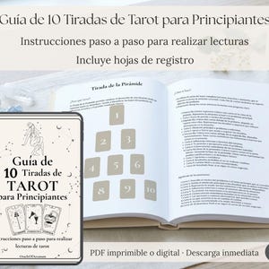 May include: A guidebook titled Guía de 10 Tiradas de TAROT para Principiantes, featuring step-by-step instructions for tarot readings. The book displays a pyramid card layout diagram and includes printable log sheets for tracking tarot card spreads.