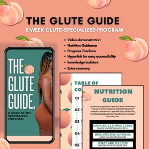 May include: A pink and green phone screen displaying an 8-week glute-specialized program called "The Glute Guide". The program includes video demonstrations, nutrition guidance, progress trackers, hyperlinks for easy accessibility, knowledge builders, and extra recovery. A table of contents is also visible on the screen.