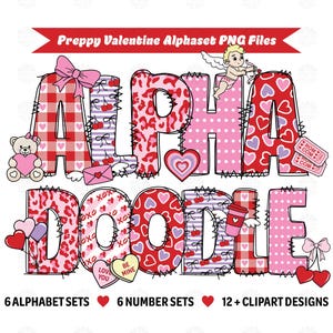 Op de afbeelding: Een kleurrijk digitaal ontwerp met de woorden "ALPHA DOODLE" in een speels lettertype. De letters zijn versierd met patronen zoals harten, kersen en luipaardprint. Bevat een teddybeer, cupido en andere Valentijnsdag-thema-elementen. De tekst onderaan luidt "6 ALPHABET SETS, 6 NUMBER SETS, 12+ CLIPART DESIGNS."