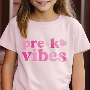 Pre-K Vibes Shirt: First Day of Preschool Outfit