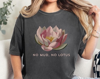 Comfort Colors® No Mud No Lotus T-Shirt, Yoga Gift
