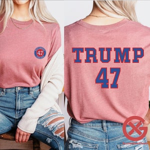 Make America Trump Again Shirt, Trump 47 Shirt, Trump 2024 Shirt, Presidential Election Women Shirt,47th President Tee, Trump Supporter Gift