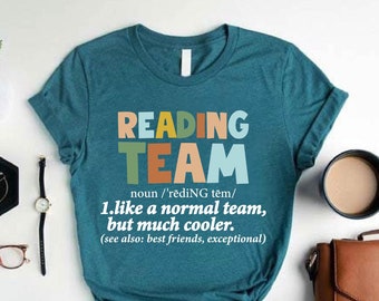 Reading Team T-Shirt, Teacher Librarian Book Lover Gift