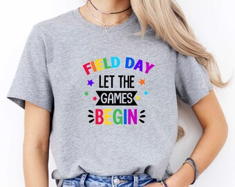 Field Day Shirt, School Game Day T-shirt, Happy Field Day Tee,Fun Field Day Gift for Teacher,Last Day of School Year Tee,Let The Games Begin