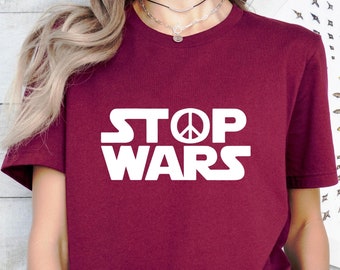 Stop Wars Peace Sign Shirt: Activist Gift