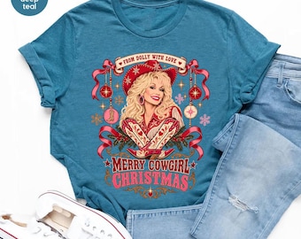Dolly Parton Gift, Dolly Cowgirl Christmas Tee, Merry Cowgirl Christmas Shirt