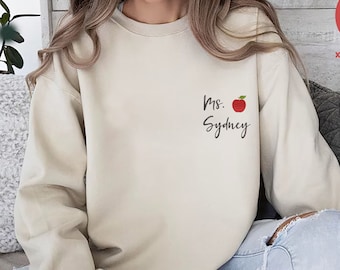Personalized Teacher Embroidered Sweatshirt,Custom Teacher Gift,Teacher Name Apple Sweat, New Teacher Gift, Embroidered Back To School Gift