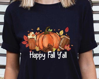 Happy Fall Yall Shirt, Fall Shirts, Autumun Shirt, Thanksgiving Shirt, Halloween Shirt, Pumpkin T-Shirt, Cute Fall Graphic T-Shirt, Fall Tee