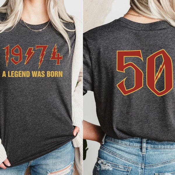 Heavy Metal Rock Style 50th Birthday Shirt, 1974 T-shirt, A Legend Was Born Tee, Back And Front Birthday Shirt, Gift For 50 Years Old