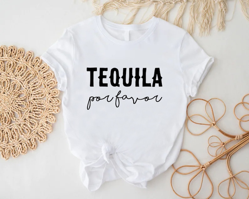 Tequila Por Favor Shirt, Cinco De Mayo Shirt, Tequila T-shirt, Funny Drinking Shirt, Mexican Party Shirt, Tequila Party Shirt, Tequila Gift bild 3