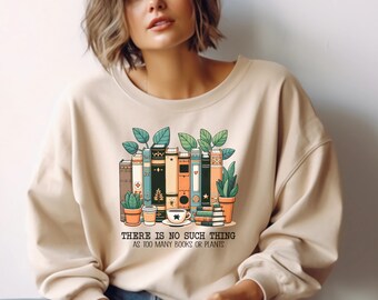 Bookish Sweatshirt, Booktrovert, Plant Reading Sweatshirt, Teacher Sweater, Plant Mom Shirt, Book Lover Gift