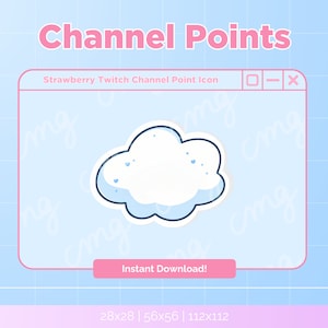 May include: A blue and white cloud icon with a pink border, labeled "Strawberry Twitch Channel Point Icon". The icon is in a window frame with a pink border and the text "Instant Download!" in a pink button below the icon. The text "28x28 | 56x56 | 112x112" is below the button.