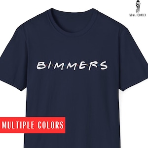 May include: A navy blue t-shirt with the text "BIMMERS" in white letters, styled like the "FRIENDS" logo. The letters have small coloured dots.