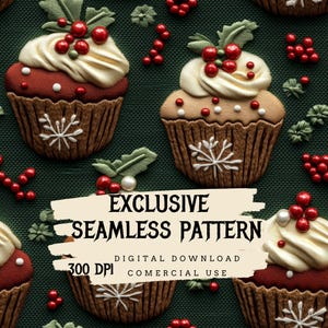 Puede incluir: Un patrón sin costuras que presenta un diseño repetitivo de cupcakes rojos y blancos con acebo y bayas. Los cupcakes están decorados con glaseado blanco y chispas rojas. El fondo es de color verde oscuro. El texto "EXCLUSIVE SEAMLESS PATTERN" está escrito en blanco sobre un fondo beige. El texto "DIGITAL DOWNLOAD 300 DPI COMMERCIAL USE" está escrito en blanco sobre un fondo beige.