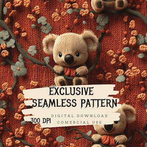 Puede incluir: Un patrón sin costuras con adorables osos koala marrones con bufandas rojas, anidados entre detalles florales naranjas y verdes sobre un fondo rojo tejido. El texto "EXCLUSIVE SEAMLESS PATTERN" se muestra en negro, junto con "DIGITAL DOWNLOAD 300 DPI COMMERCIAL USE" en blanco.
