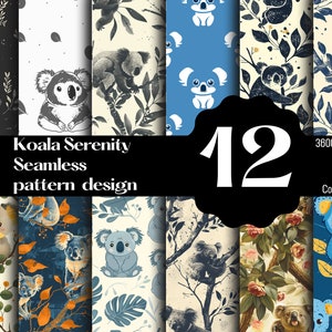 Può includere: Un set di 12 motivi digitali senza cuciture con adorabili koala in varie pose e colori. I motivi sono perfetti per creare design unici per tessuti, carta da parati, carta da regalo e altro ancora. Il testo "Koala Serenity Seamless pattern design" è visualizzato sull'immagine.