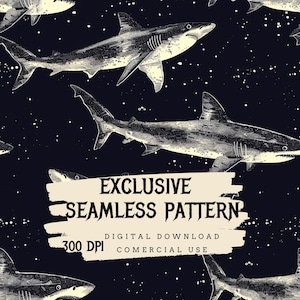 Puede incluir: Un patrón sin costuras que presenta un diseño repetitivo de tiburones blancos sobre un fondo negro con estrellas blancas. El texto "EXCLUSIVE SEAMLESS PATTERN" está en el centro de la imagen. El texto "DIGITAL DOWNLOAD 300 DPI COMMERCIAL USE" está debajo del patrón.