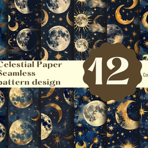 Puede incluir: Doce diseños digitales de papel con un tema celestial con lunas, estrellas y soles dorados sobre un fondo azul oscuro. El texto "Celestial Paper Seamless pattern design" se muestra en una pancarta crema.