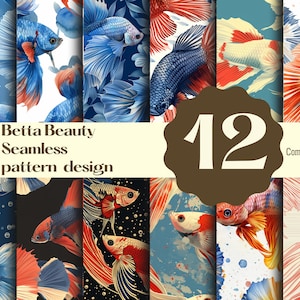 May include: Twelve seamless patterns featuring colourful betta fish in various poses and backgrounds. The patterns are labelled "Betta Beauty Seamless pattern design" and "Commercial use".
