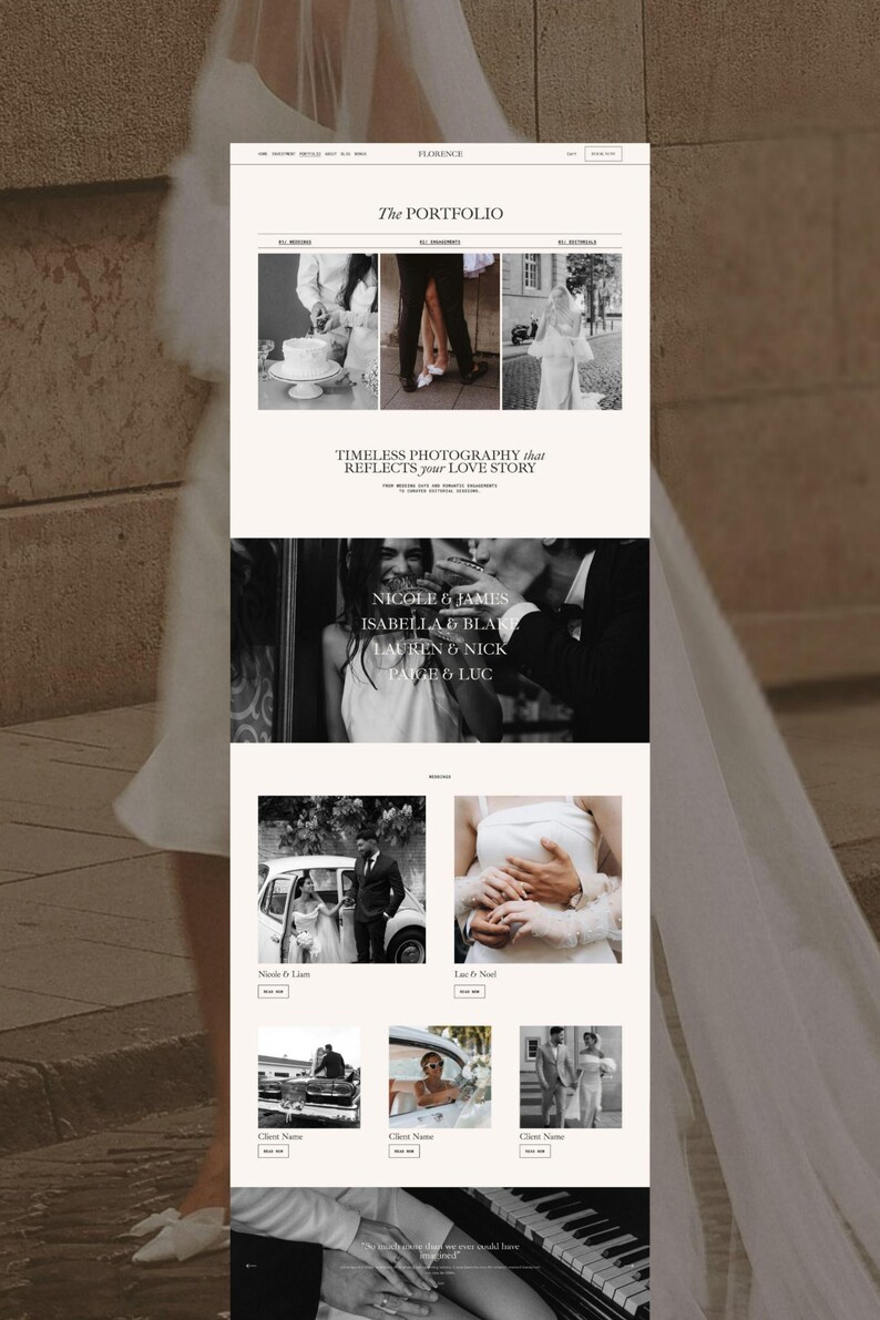 May include: A website layout for a photography portfolio titled Florence, featuring black and white wedding imagery. The page includes sections for The Portfolio, client names like Nicole & James, and text stating Timeless Photography that Reflects your Love Story.