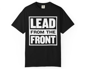 Camiseta "Lidera desde el frente" / Camiseta motivacional de estilo militar