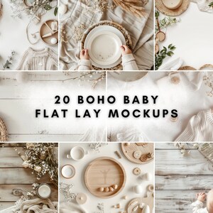 Könnte beinhalten: 20 Boho Baby Flat Lay Mockups mit einer Vielzahl von Texturen und Farben, darunter Weiß, Beige und Braun. Die Mockups beinhalten eine Vielzahl von Requisiten, wie z. B. Holztabletts, Weidenkörbe und Trockenblumen.