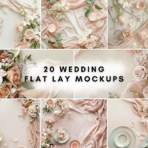 May include: 20 wedding flat lay mockups featuring a variety of floral arrangements, candles, and delicate fabrics in soft pink and white tones.