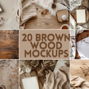 May include: 20 Brown Wood Mockups featuring various textures and objects, including candles, branches, and fabric.  The mockups are perfect for showcasing products or branding.