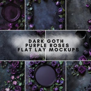 Może przedstawiać: Ciemnofioletowe róże i inne elementy kwiatowe ułożone na ciemnoszarym tle. Tekst "DARK GOTH PURPLE ROSES FLAT LAY MOCKUPS" jest napisany na białym tle.