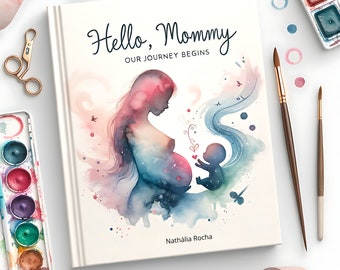 Personalized/ Personalised Hello, Mommy: Our Journey Begins - Mother's day, first-time mom, mum gifts