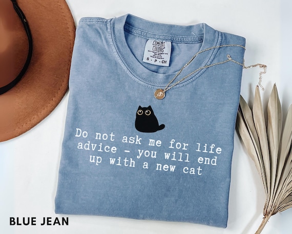 Funny Cat Mom Shirt, Pet Lover Humor, Cat Owner Shirts, Sarcastic Cat Tee, Cat Person Gifts, Black Cat Shirt