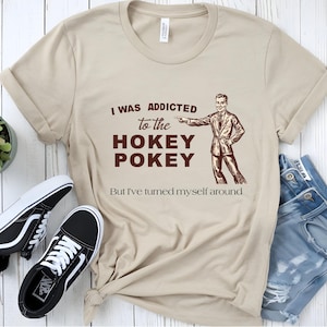Hokey Pokey T-Shirt: Funny Dad Joke Graphic Tee